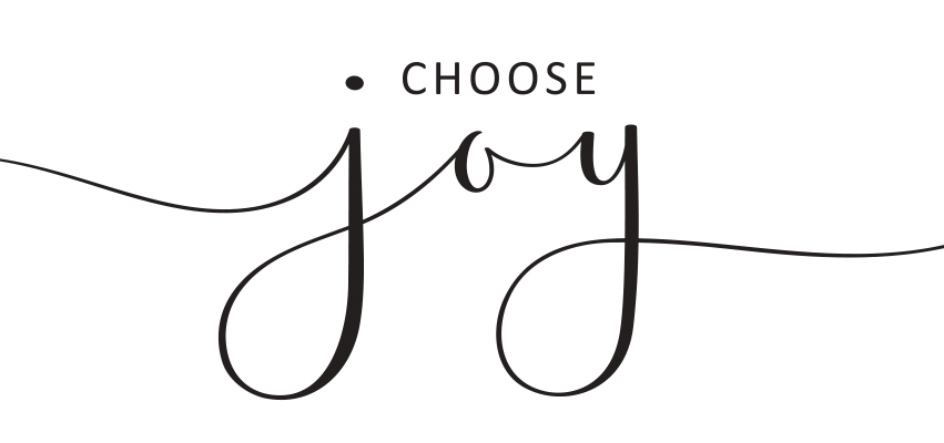 Choose Joy
